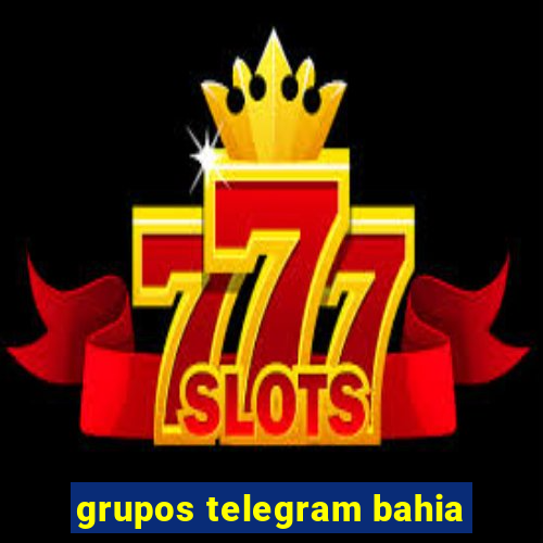 grupos telegram bahia